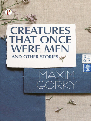 cover image of Creatures That Once Were Men, and Other Stories